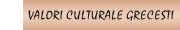 vALORI CULTURALE GRECE�TI